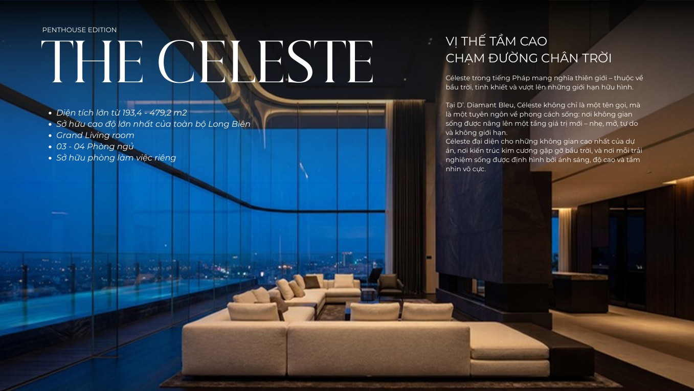 D'. Diamant Bleu và Penthouse Celeste